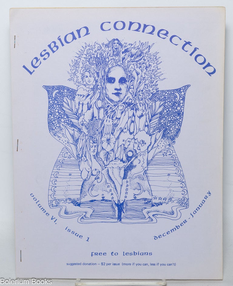 Cat.No: 343253 Lesbian Connection: vol. 6, no. 1 - December/January 1983