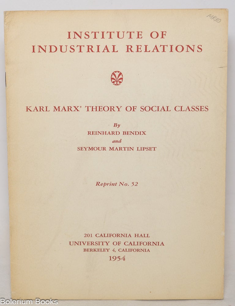 Karl Marx’ Theory of Social Classes | Reinhard Bendix, Seymour Martin ...