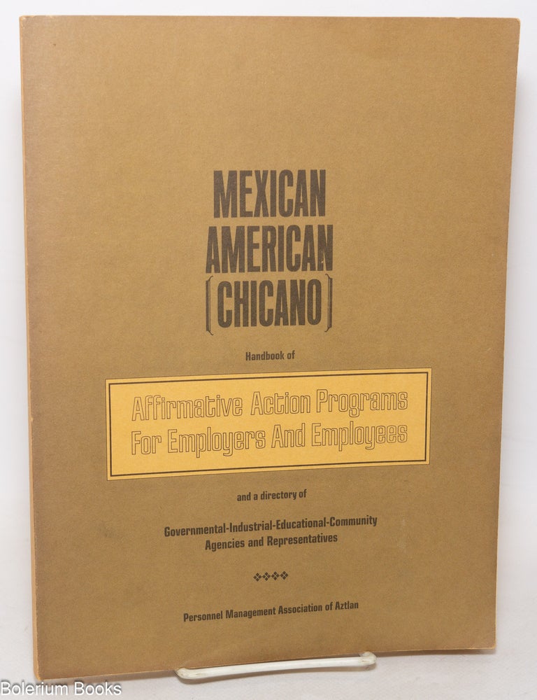 Mexican American Chicano Handbook of Affirmative Action Programs for ...