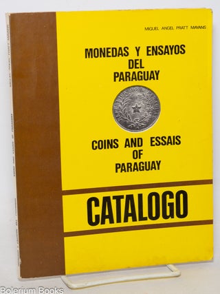 Cat.No: 343425 Catalogo de monedas y ensayos de la Republica del Paraguay / Coins Catalog...