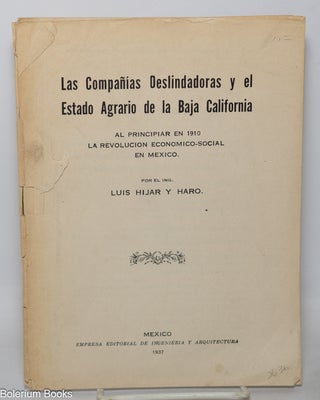 Cat.No: 343740 Las compañias deslindadoras y el estado agrario de la Baja California. Al...