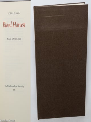 Cat.No: 343768 Blood Harvest. Woodcut by Roxanne Sexauer. Robert Dana