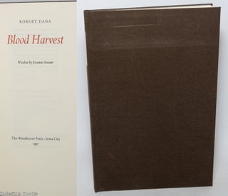 Cat.No: 343768 Blood Harvest. Woodcut by Roxanne Sexauer. Robert Dana