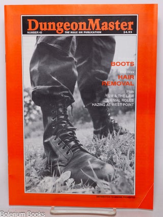 Cat.No: 343961 DungeonMaster: the male sm publication, No. 43: Boots. Anthony F. aka...