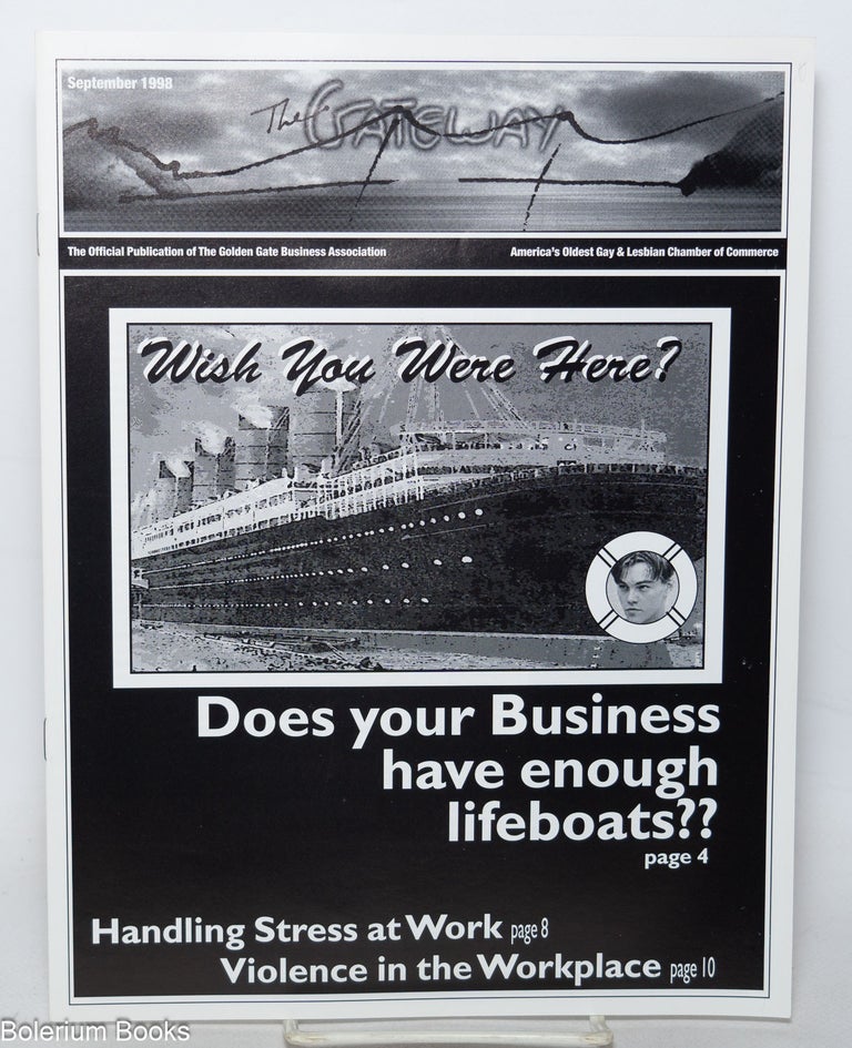 Cat.No: 344010 The Gateway: the news magazine of the Golden Gate Business
