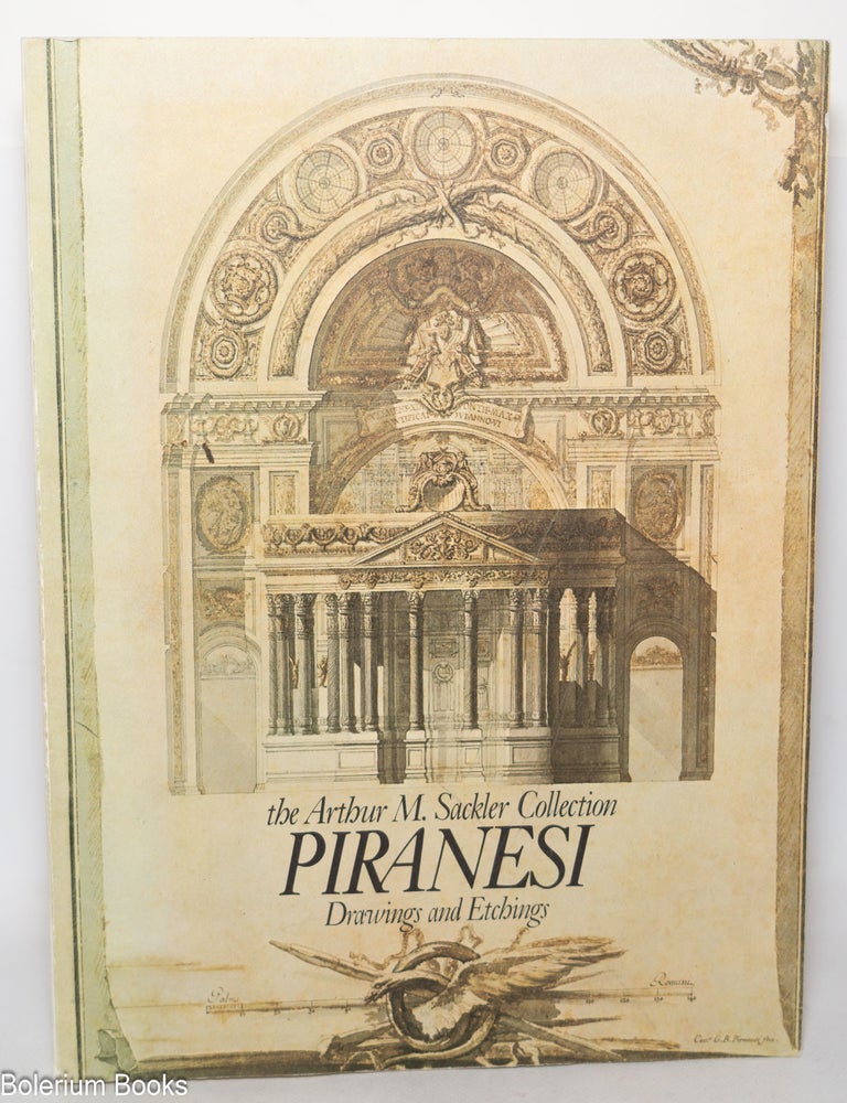 Cat.No: 344093 The Arthur M. Sackler Collection: Piranesi Drawings and Etchings at the Avery Architectural Library, Columbia University, New York