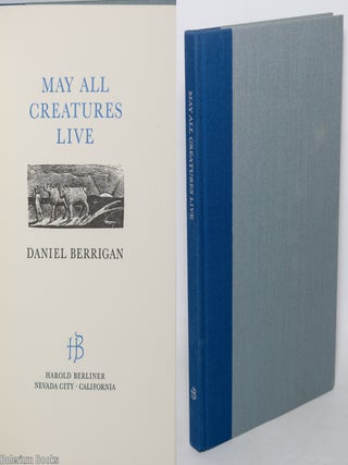 Cat.No: 344109 May All Creatures Live. Daniel Berrigan