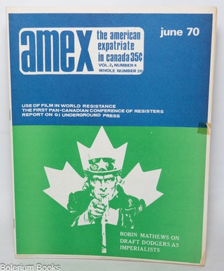 Cat.No: 344148 AMEX Canada: The American Expatriate in Canada; volume 2 no. 4, whole no....