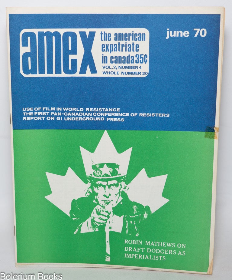Cat.No: 344148 AMEX Canada: The American Expatriate in Canada; volume 2 no