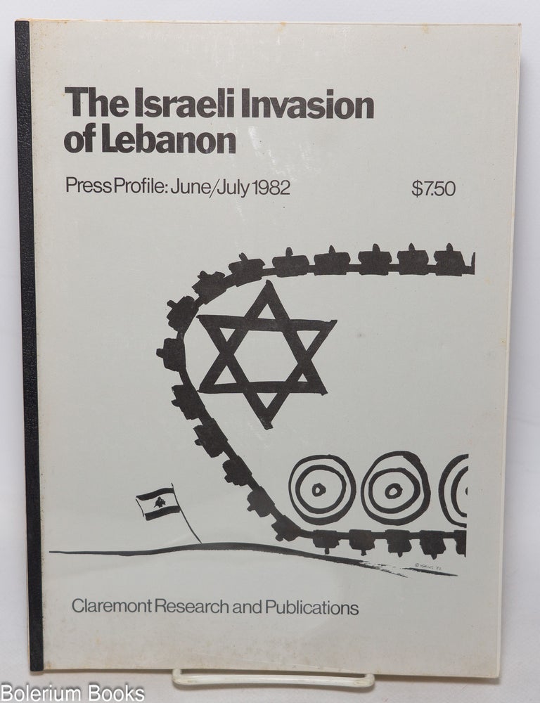 Cat.No: 344195 The Israeli Invasion of Lebanon, Press Profile: June/July 1982