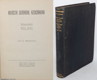 Cat.No: 344217 Revista semanal azucarera. Selecciones 1935-1945 = Weekly Sugar Review....