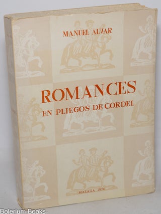 Cat.No: 344238 Romances en pliegos de cordel. (Siglo XVIII). Manuel Alvar