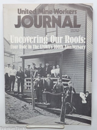 Cat.No: 344369 United Mine Workers Journal: 100th Year, No. 1; January 1989