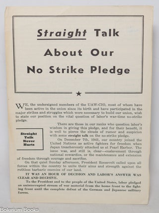 Cat.No: 344670 Straight Talk About Our No Strike Pledge