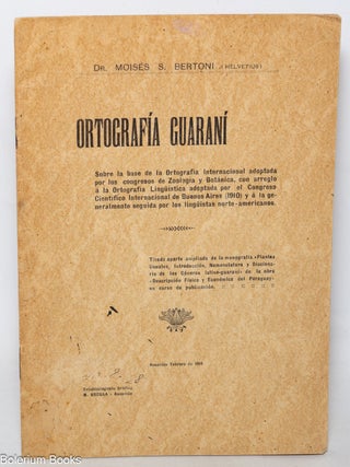 Cat.No: 344709 Ortograf&iacute;a Guaran&iacute;. Sobre la base de la ortografia internacional...