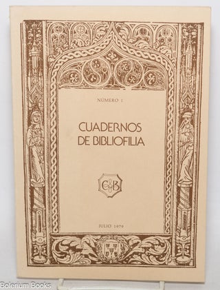 Cat.No: 345118 Cuadernos de bibliofilia no. 1. Revista trimestral del libro antiguo