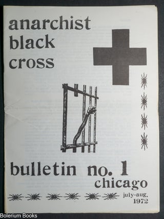 Cat.No: 345148 Anarchist Black Cross Bulletin: #1, July-Aug. 1972