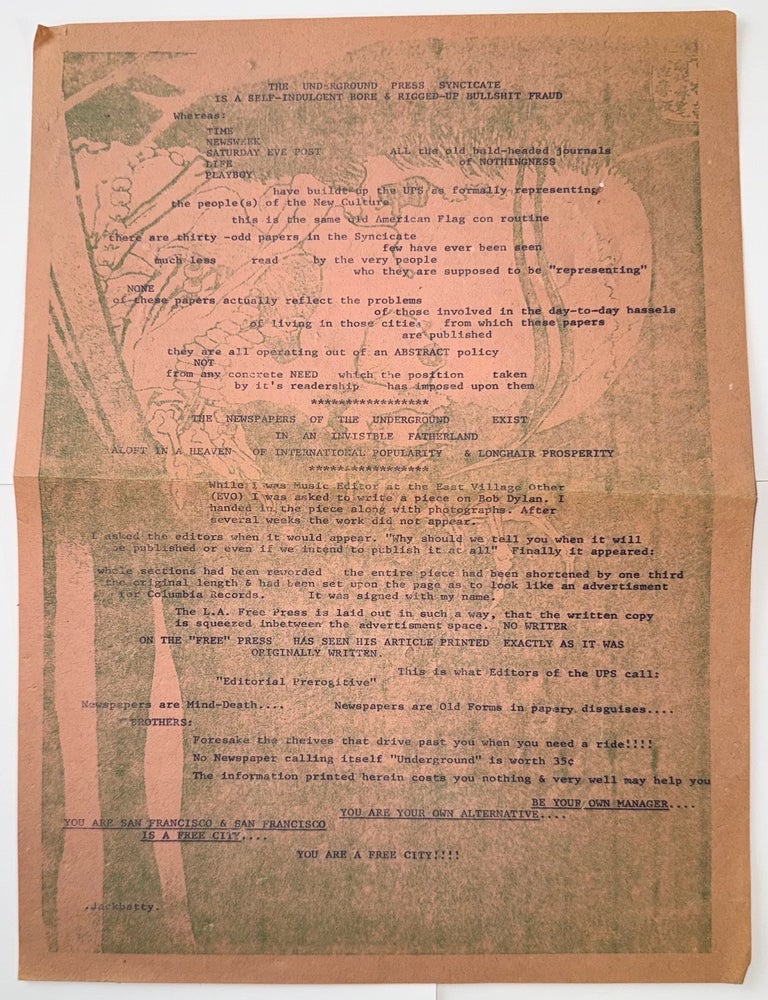 Cat.No: 345156 The Underground Press Syndicate Is A Self-Indulgent Bore & Rigged-Up Bullshit Fraud [handbill]. "Jackbatty"