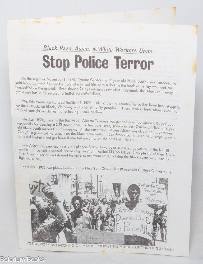 Cat.No: 345478 Black, Raza, Asian, and White Workers Unite. Stop Police Terror