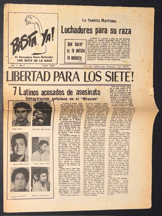 Cat.No: 345506 &iexcl;Basta ya! A newspaper for the defense of Los Siete de la Raza, vol. 1,...