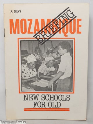 Cat.No: 345543 Mozambique Briefing, New Schools for Old