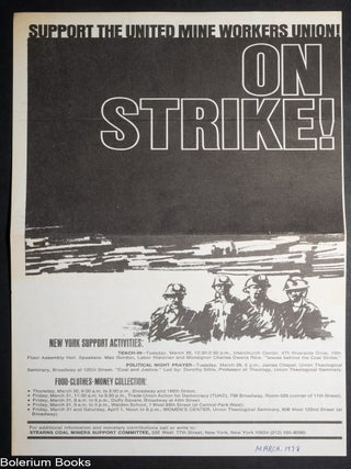 Cat.No: 345745 Support the United Mine Workers Union! On Strike! [handbill