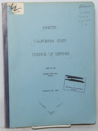 Cat.No: 345755 Minutes. California State Council of Defense