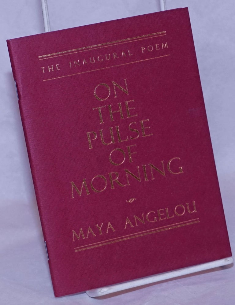 Cat.No: 34579 On the pulse of morning. Maya Angelou.