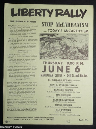 Cat.No: 345815 Liberty Rally. Stop McCarranism… today’s McCarthyism. Thursday 8:00...