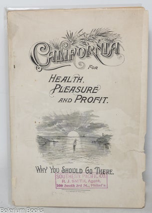 Cat.No: 345871 California for Health, Pleasure and Profit: Why You Should Go There