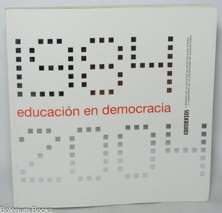 Cat.No: 345917 Contextos: Educacion en Democracia 1984 - 2004 (Revista de la facultad de...