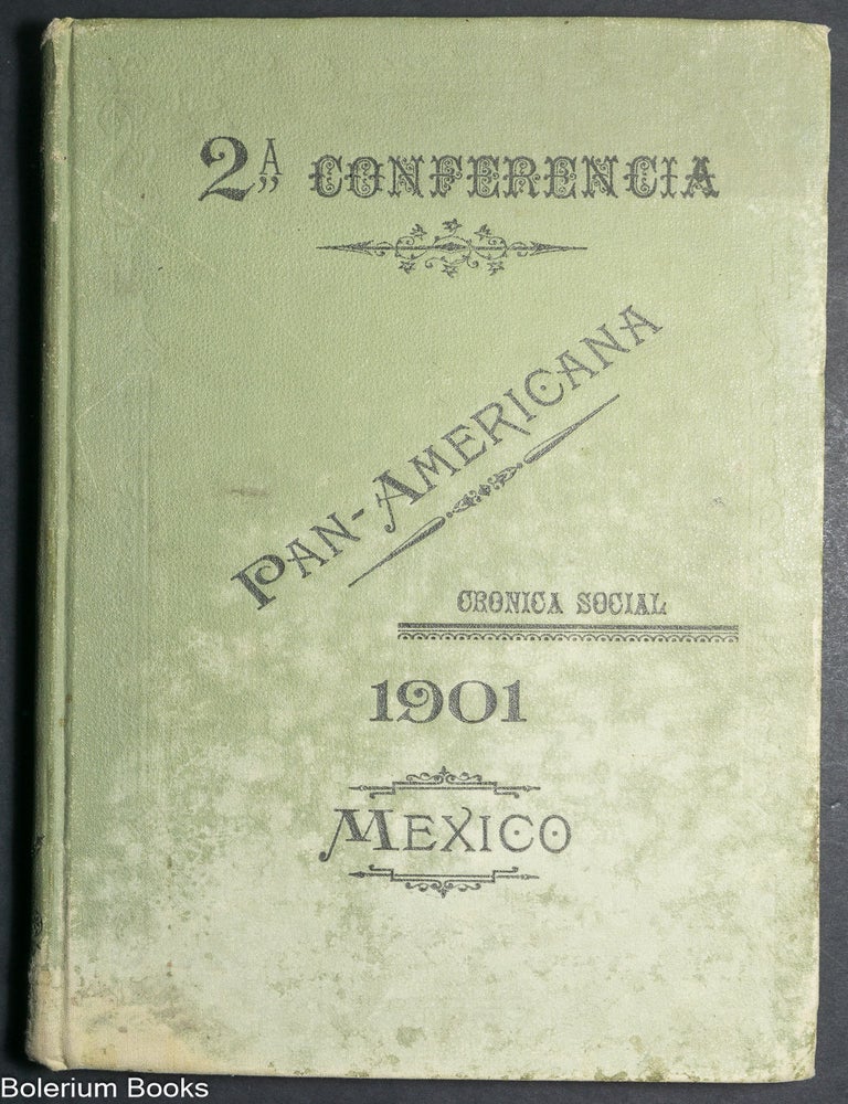 Cat.No: 345991 2a. conferencia Pan-Americana. Cronica social. 1901.