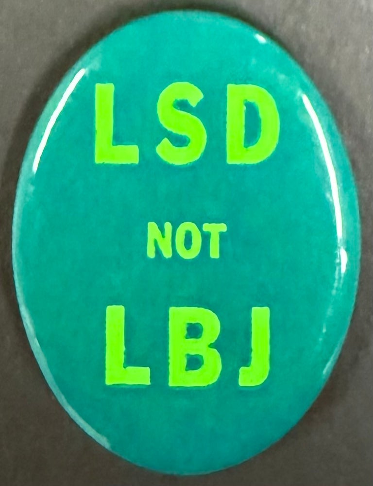 Cat.No: 346012 LSD not LBJ [pinback button]