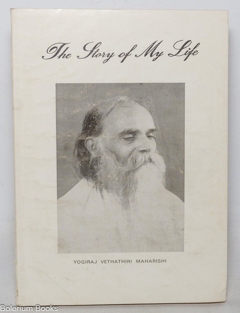 Cat.No: 346041 The Story of My Life. Yogiraj Vethathiri Maharishi.