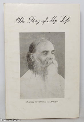 Cat.No: 346041 The Story of My Life. Yogiraj Vethathiri Maharishi