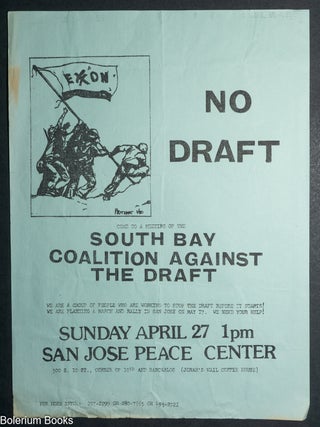 Cat.No: 346103 No Draft / Come to a Meeting of the South Bay Coalition Against the Draft...