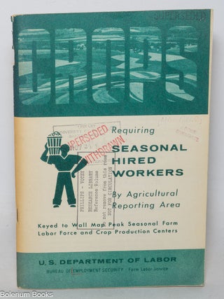 Cat.No: 346114 Requiring Seasonal Hired Workers. Agricultural Reporting Area