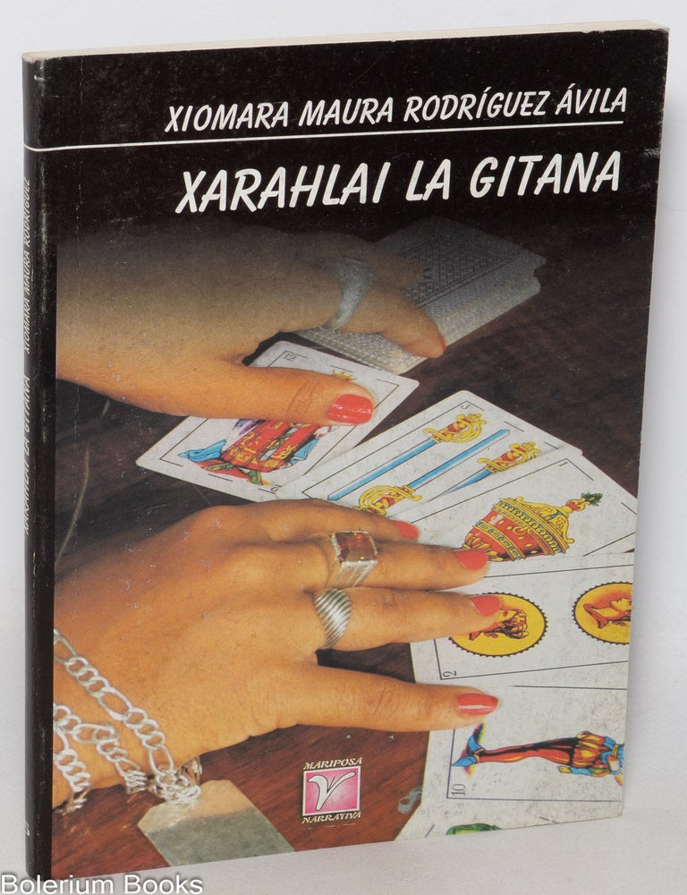 Cat.No: 346251 Xarahlai la gitana. Xiomara Maura Rodr&iacute;guez &Aacute;vila.