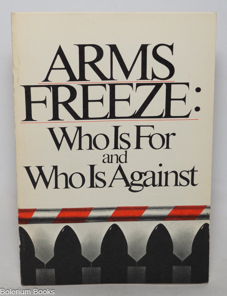 Cat.No: 346488 Arms Freeze: Who Is For and Who Is Against