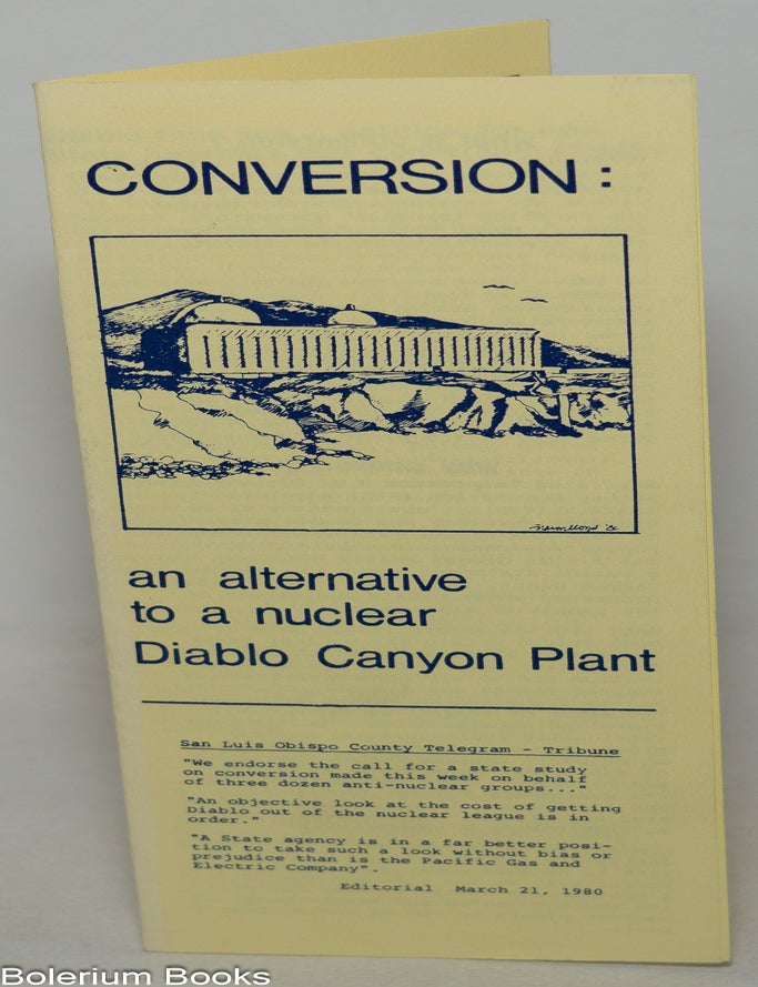 Cat.No: 346531 Conversion: an alternative to a nuclear Diablo Canyon Plant
