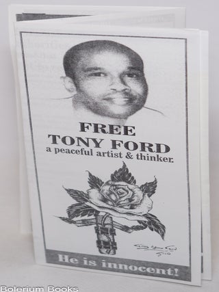 Cat.No: 346630 Free Tony Ford, a peaceful artist & thinker. He is innocent!