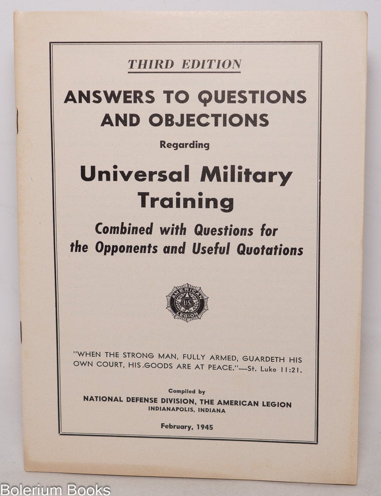 Cat.No: 346636 Answers to Questions and Objections Regarding Universal Military Training....