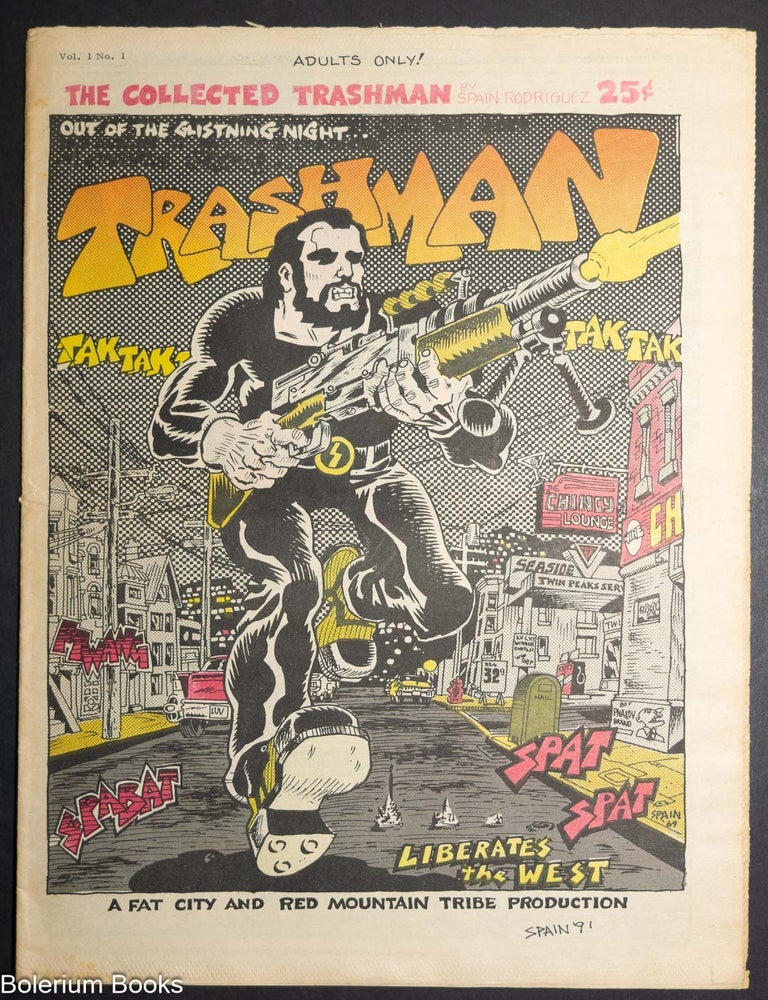 Cat.No: 346664 The collected Trashman: vol. 1, no. 1 [signed]. Spain Rodriguez.