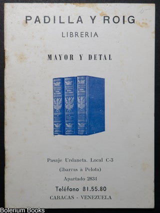 Cat.No: 346912 Padilla y Roig Libreria. Mayor y detal