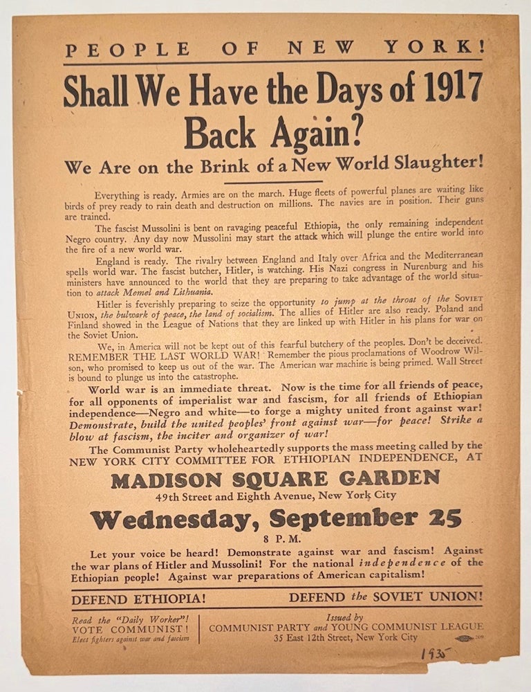 Cat.No: 346957 People of New York! Shall we have the days of 1917 back again? We are on the brink of a New World Slaughter! [handbill]