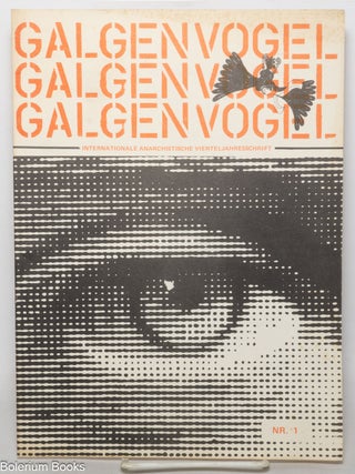 Cat.No: 347174 Galgenvogel - Internationale anarchistische Vierteljahresschrift Nr. 1