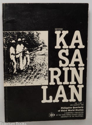 Cat.No: 347197 Kasarinlan: Philippine Quarterly of Third World Studies; Vol. 4 No. 1 (3rd...