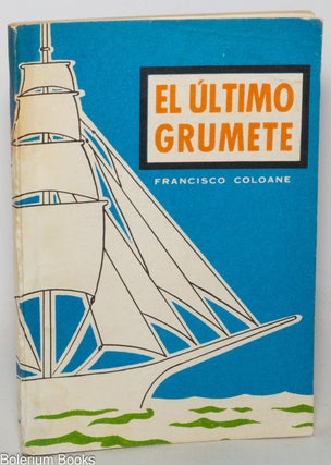 Cat.No: 347290 El último grumete. Francisco Coloane