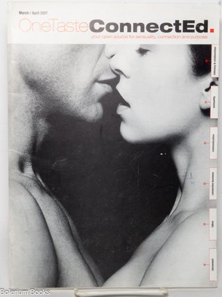 Cat.No: 347326 One Taste ConnectEd: your open source for sensuality, connection, and...