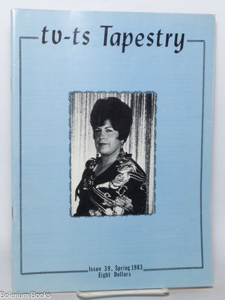 Cat.No: 347532 TV-TS Tapestry [aka Transgender Tapestry] #39, Spring 1983
